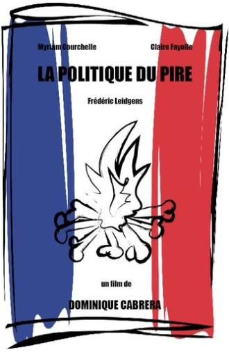 La politique du pire (1987)
