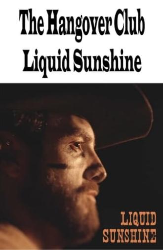 The Hangover Club - Liquid Sunshine (2023)