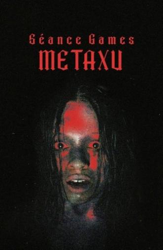 Séance Games: Metaxu (2024)