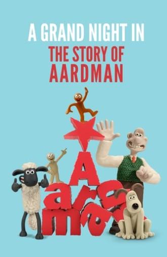 A Grand Night In: The Story of Aardman (2015)