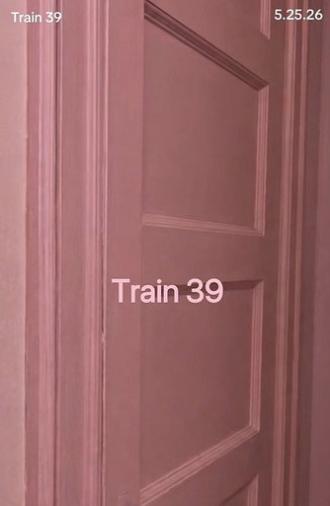 Train 39 (2026)