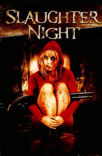 Slaughter Night (2006)