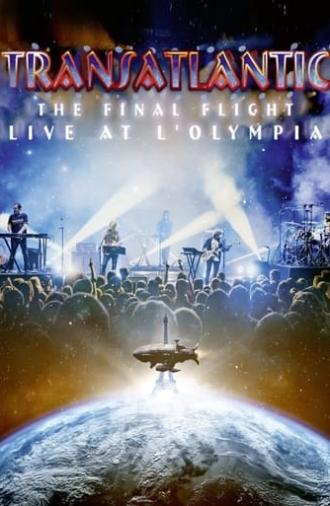 Transatlantic: The Final Flight: Live At L'Olympia (2023)