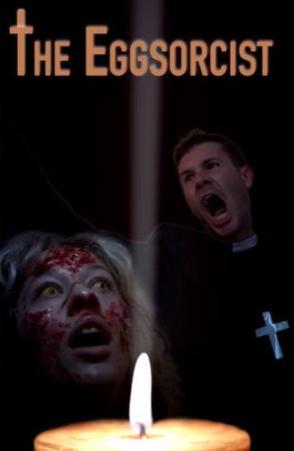 The Eggsorcist (2025)