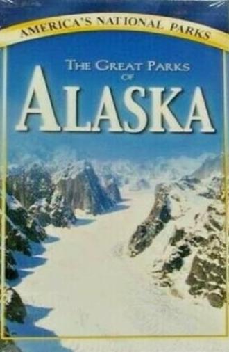 The Great Parks of Alaska (1997)