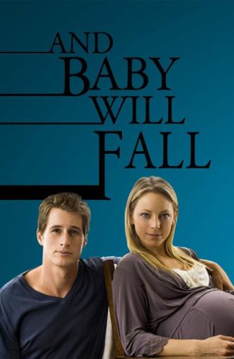 And Baby Will Fall (2011)
