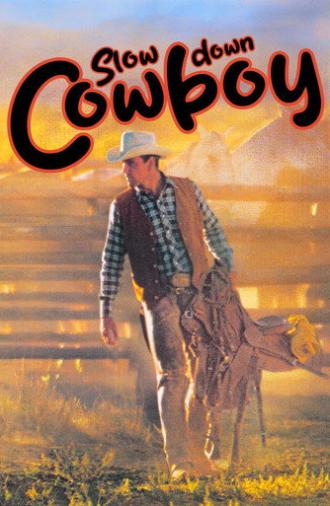Slow Down Cowboy (2023)