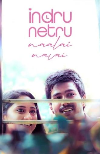 Indru Netru Naalai (2015)