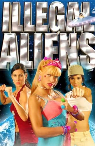 Illegal Aliens (2007)