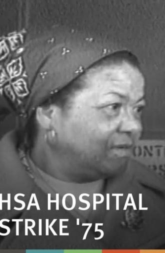 HSA Hospital Strike '75 (1975)