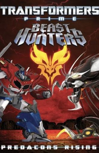Transformers Prime: Beast Hunters - Predacons Rising (2013)