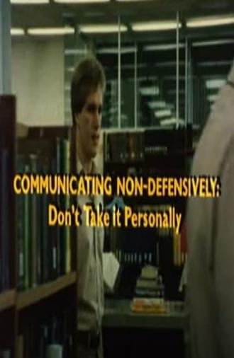 Communicating Non-Defensively (1982)