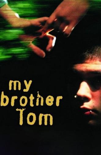 My Brother Tom (2001)
