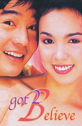 Got 2 Believe (2002)