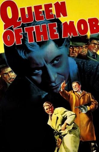 Queen of the Mob (1940)