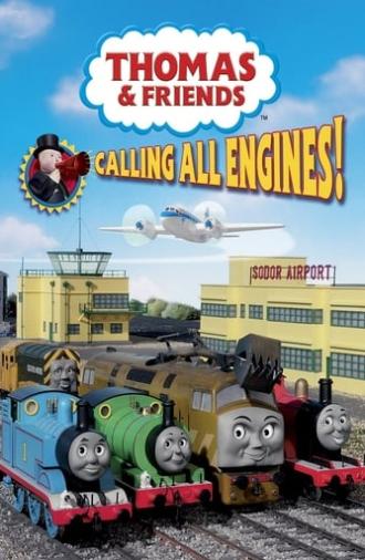 Thomas & Friends: Calling All Engines! (2005)