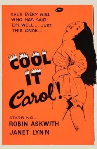 Cool It, Carol! (1970)