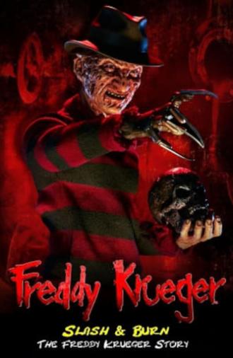 Slash & Burn: The Freddy Krueger Story (1991)