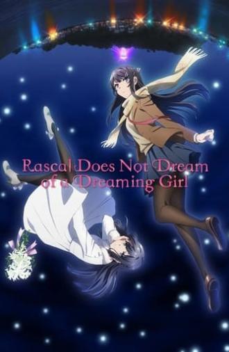 Rascal Does Not Dream of a Dreaming Girl (2019)