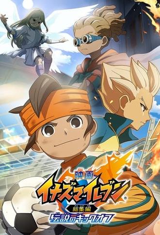 Inazuma Eleven Compilation Film: Legendary Kickoff (2024)