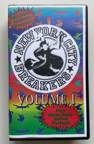 Michael Holman Presents The New York City Breakers Volume 1 (1997)