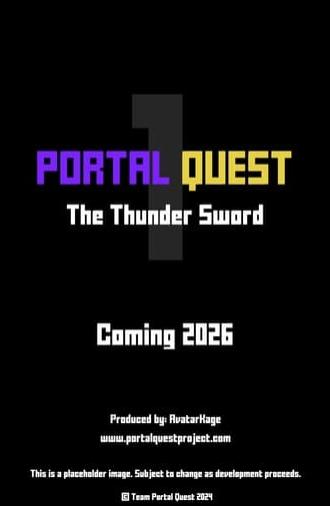 Portal Quest: The Thunder Sword (2026)