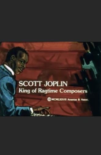 Scott Joplin: King of Ragtime Composers (1977)