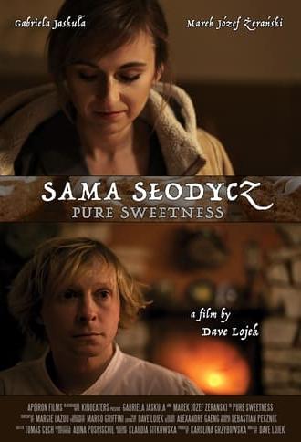 Pure Sweetness (2016)