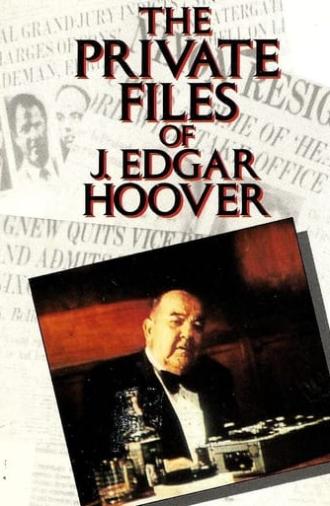 The Private Files of J. Edgar Hoover (1977)