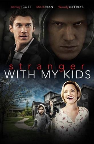 A Stranger with My Kids (2017)