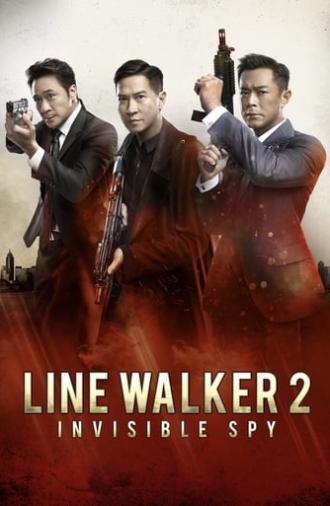 Line Walker 2: Invisible Spy (2019)