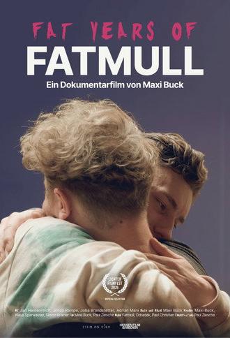 FAT YEARS OF FATMULL (2026)
