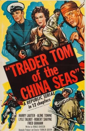 Trader Tom of the China Seas (1954)