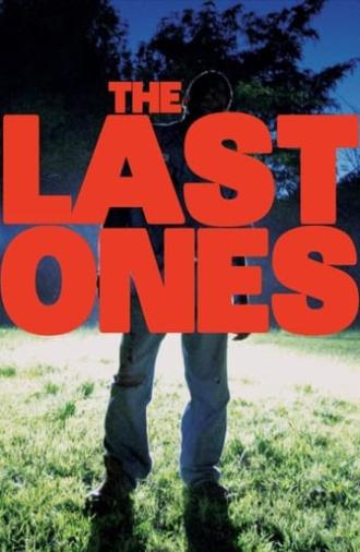 The Last Ones (2018)