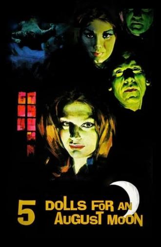 Five Dolls for an August Moon (1970)