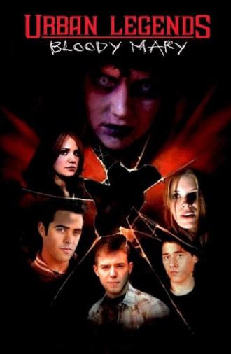 Urban Legends: Bloody Mary (2005)