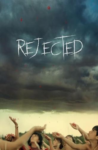 Rejected (2018)