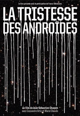 The Sadness of Androids (2011)