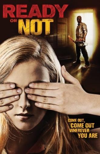 Ready or Not (2012)