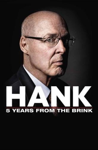 Hank: 5 Years from the Brink (2013)