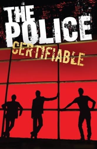 The Police: Certifiable (2008)