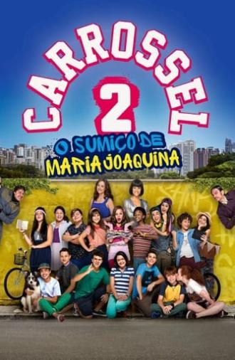 Carrossel 2: O Sumiço de Maria Joaquina (2016)