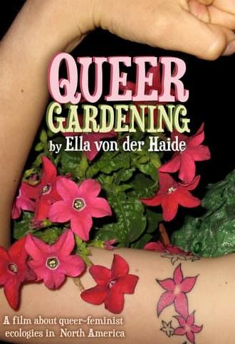 Queer Gardening (2022)