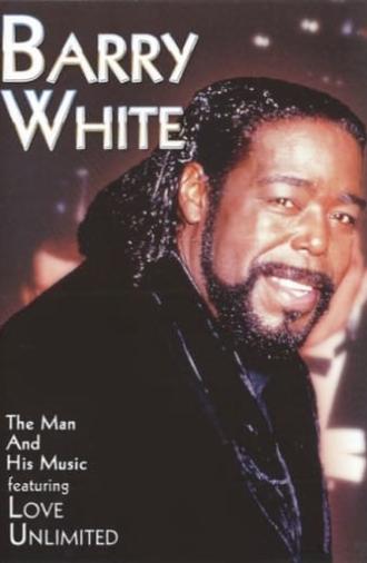 Barry White - The Man and His Music (2005)