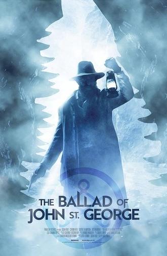 The Ballad of John St. George (2020)