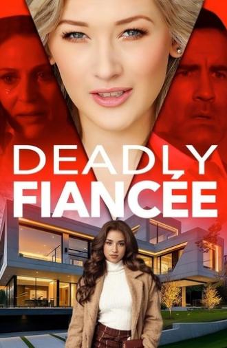 Deadly Fiancée (2024)