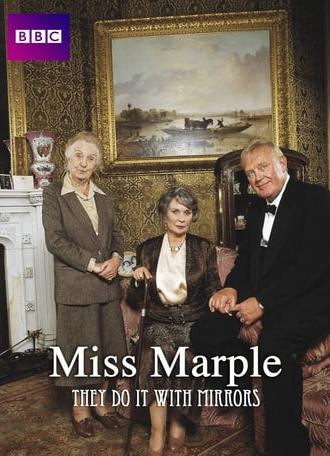 Miss Marple: They Do It with Mirrors (1991)