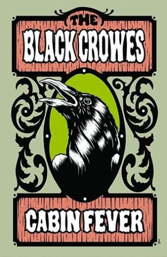 The Black Crowes - Cabin Fever (2009)