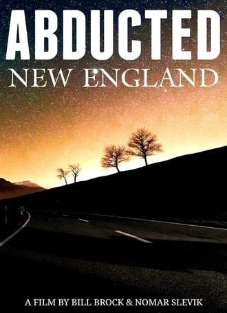 Abducted New England (2018)