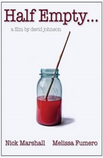 HALF EMPTY (2011)